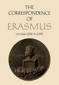 The Correspondence of Erasmus: Letters 1252 to 1355, Volume 9 Desiderius Erasmus Author