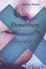 Democracy off Balance: Freedom of Expression and Hate Propaganda Law in Canada Stefan Braun Author