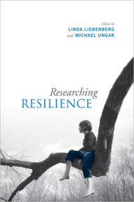 Researching Resilience Linda Liebenberg Editor