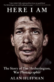 Here I Am Alan Huffman Author