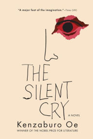 The Silent Cry Kenzaburo Oe Author