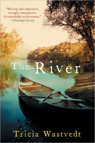 The River - Tricia Wastvedt