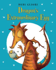 Dragon's Extraordinary Egg Debi Gliori Author