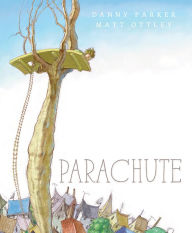 Parachute Danny Parker Author