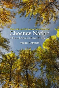 Choctaw Nation Valerie Lambert Author