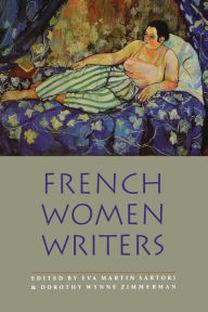 French Women Writers Eva Martin Sartori Editor