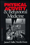 Physical Activity and Behavioral Medicine (Behavioral Medicine and Health Psychology Series, Band 3)