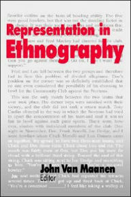 Representation in Ethnography John Van Maanen Editor
