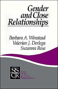 Gender and Close Relationships Barbara Winstead Author