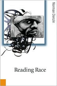 Reading Race: Hollywood and the Cinema of Racial Violence - Norman K. Denzin