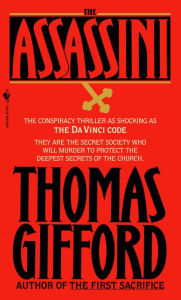 The Assassini: A Novel - Thomas Gifford