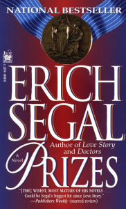 Prizes: A Novel Erich Segal Author