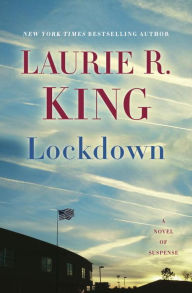 Lockdown Laurie R. King Author