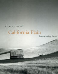 California Plain: Remembering Barns Morley Baer Author
