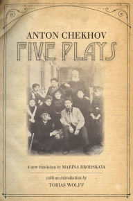 Five Plays Anton Chekhov Author