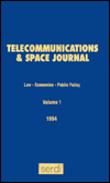 Telecommunications & Space Journal: Law - Economics - Public Policy - Lucien Rapp