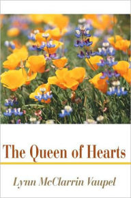 Queen of Hearts - Lynn McClarrin Vaupel
