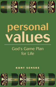 Personal Values - Kurt Senske
