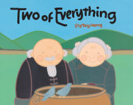 Two of Everything Lily Toy Hong Author