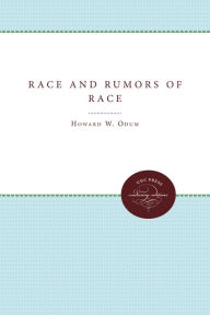 Race And Rumors Of Race by Howard W. Odum Paperback | Indigo Chapters