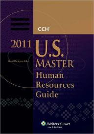 US Master Human Resources Guide 2011 -  CCH Incorporated, Paperback