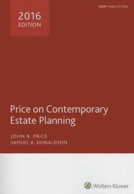 Price on Contemporary Estate Planning-2016 - John R. Price