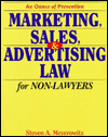 An Ounce of Prevention: Marketing, Sales and Advertising Law for Non-Lawyers