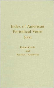 Index of American Periodical Verse 2004 Rafael Catala Author