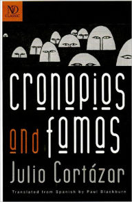 Cronopios and Famas Julio Cortázar Author