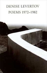 Poems of Denise Levertov, 1972-1982 Denise Levertov Author