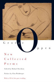 New Collected Poems George Oppen Author