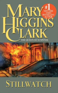 Stillwatch Mary Higgins Clark Author