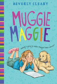 Muggie Maggie Beverly Cleary Author