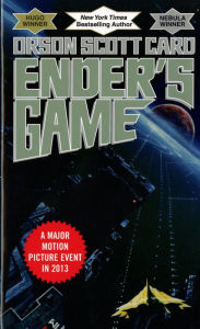 Ender's Game (Ender Quintet Series #1) Orson Scott Card Author