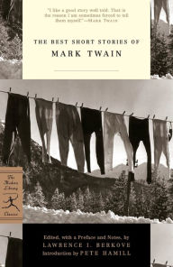 The Best Short Stories of Mark Twain Mark Twain Author