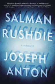 Joseph Anton Salman Rushdie Author