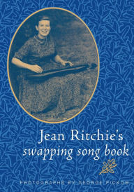 Jean Ritchie's Swapping Song Book Jean Ritchie Author