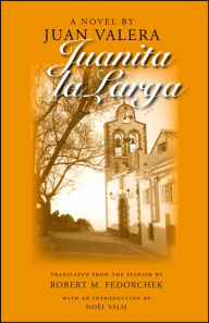 Juanita la Larga Juan Valera Author