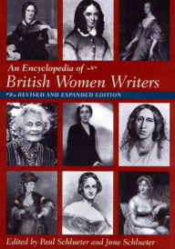 Encyclopedia of British Women Writers Paul Schlueter Author