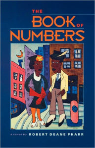 The Book of Numbers Robert Deane Pharr Author