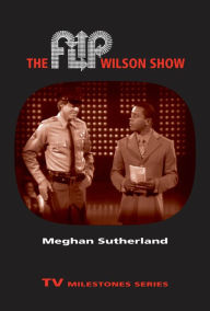 The Flip Wilson Show - Meghan Sutherland