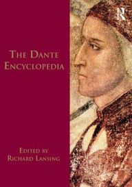 Dante Encyclopedia Richard Lansing Editor
