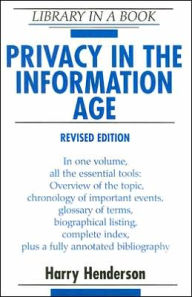 Privacy in the Information Age - Harry Henderson