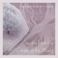 Secrets from the Center of the World Joy Harjo Author