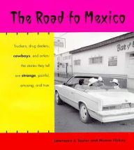 The Road to Mexico - Lawrence Taylor