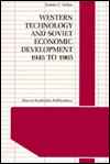 Western Technology and Soviet Economic Development, 1930 to 1945: 002