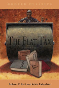 Flat Tax - Robert E. Hall