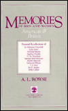 Memories of Men and Women American & British by Alfred Leslie Rowse and A. L. Rowse (1985, Paperback)