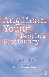 Anglican Young People's Dictionary June English Author