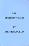Queen of the Air: A Study of Greek Myths - John Ruskin